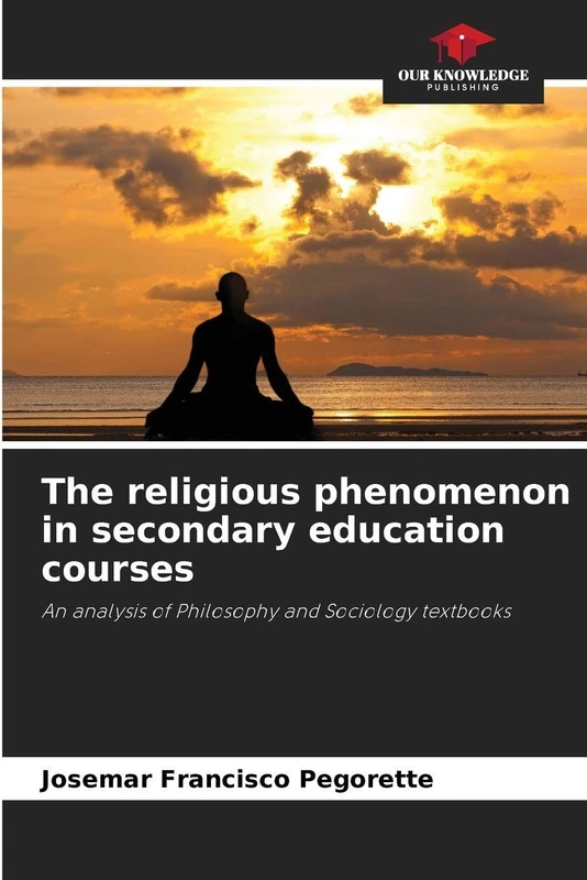 The religious phenomenon in secondary education courses: An analysis of Philosophy and Sociology textbooks - Image 1