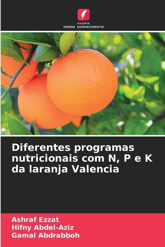 Diferentes programas nutricionais com N, P e K da laranja Valencia - Image 1