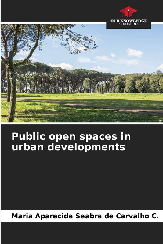 Public open spaces in urban developments