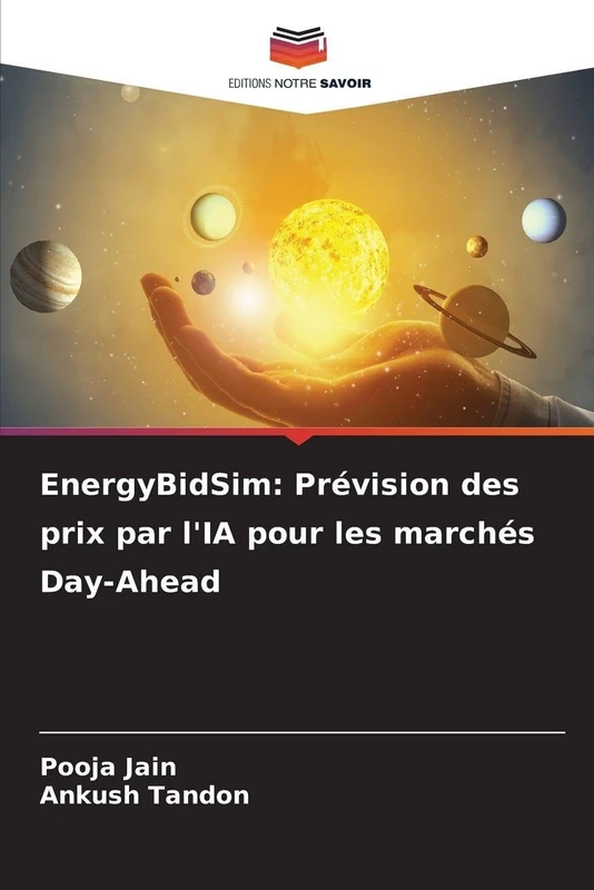EnergyBidSim: Prévision des prix par l'IA pour les marchés Day-Ahead