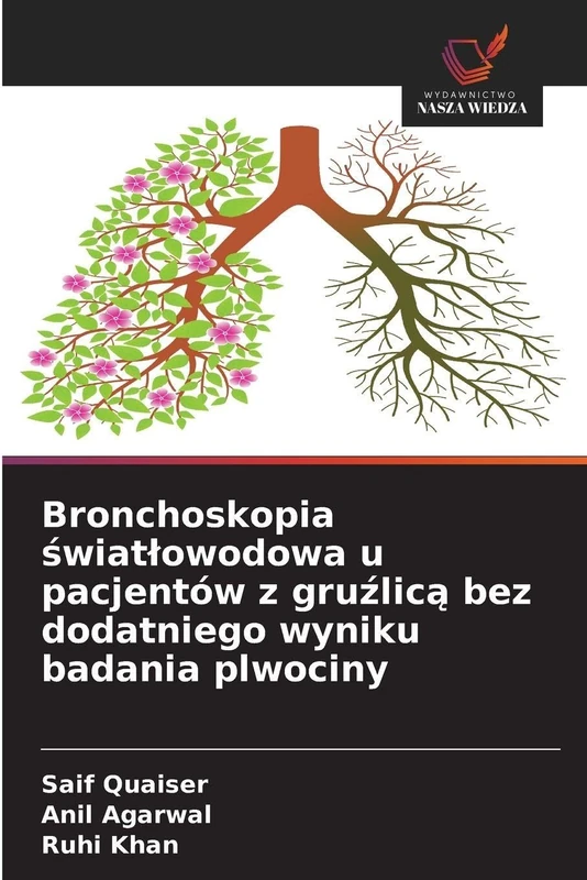 Bronchoskopia światlowodowa u pacjentów z gruźlicą bez dodatniego wyniku badania plwociny