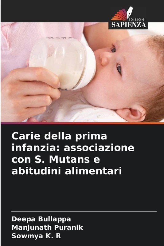 Carie della prima infanzia: associazione con S. Mutans e abitudini alimentari