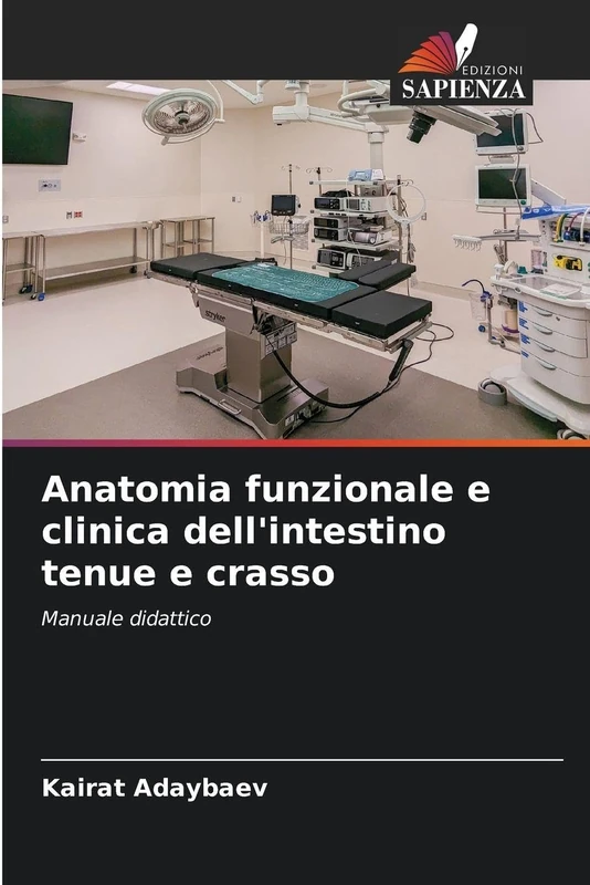 Anatomia funzionale e clinica dell'intestino tenue e crasso: Manuale didattico - Image 1