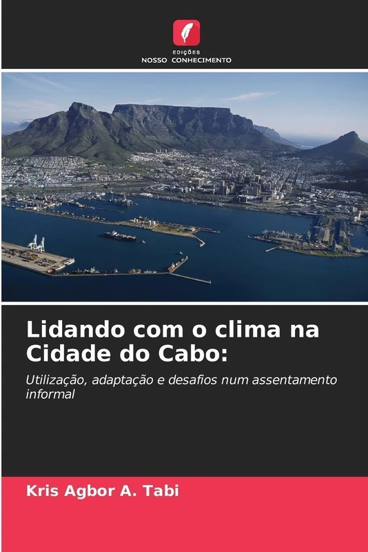 Lidando com o clima na Cidade do Cabo: Utilização, adaptação e desafios num assentamento informal