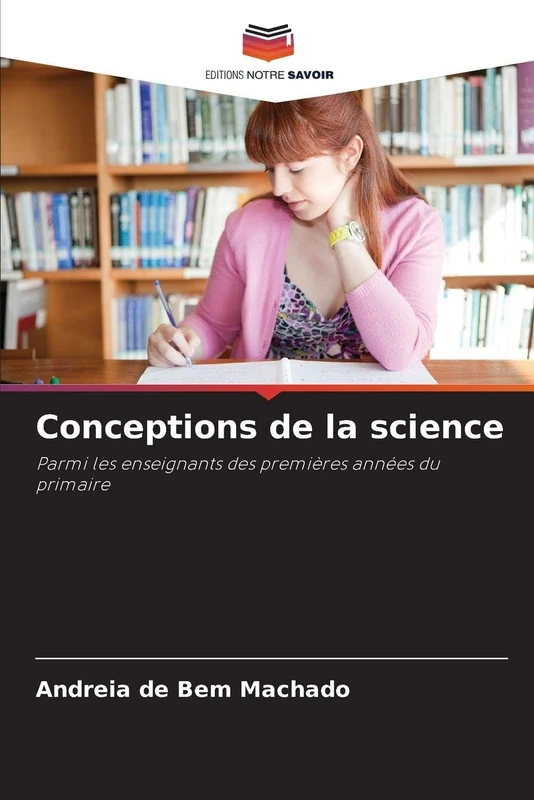 Conceptions de la science: Parmi les enseignants des premières années du primaire - Image 1