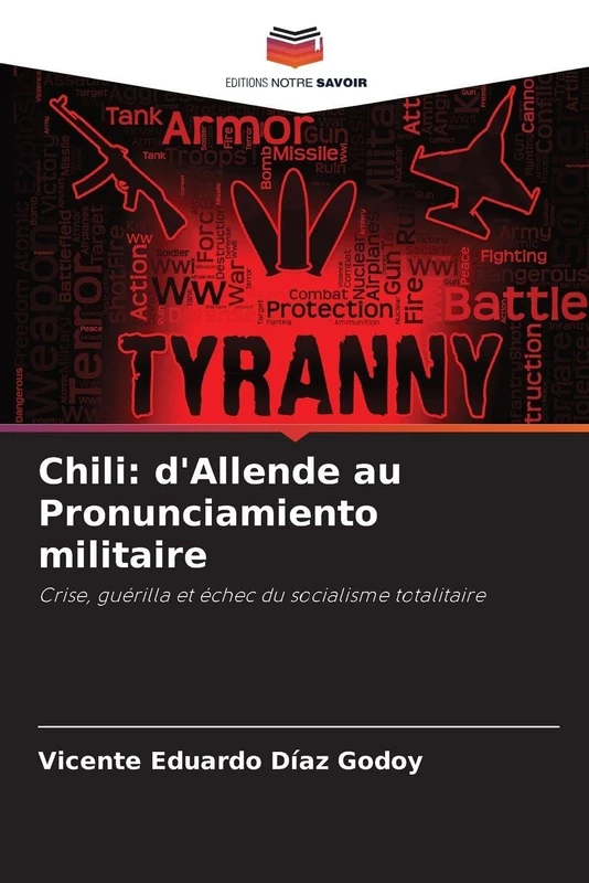 Chili: d'Allende au Pronunciamiento militaire