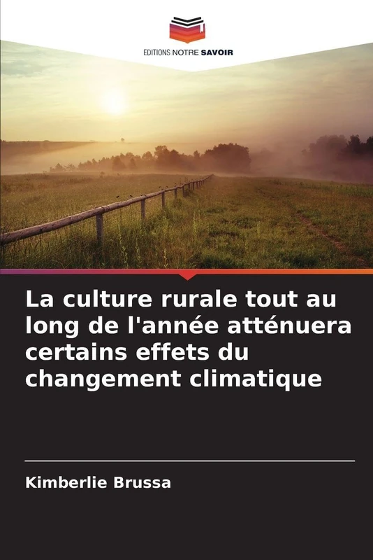 La culture rurale tout au long de l'année atténuera certains effets du changement climatique