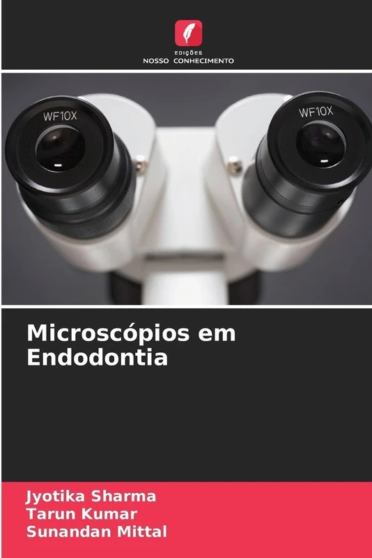 Microscópios em Endodontia