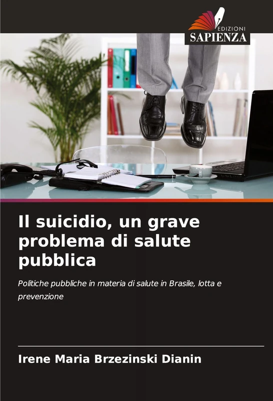 Il suicidio, un grave problema di salute pubblica: Politiche pubbliche in materia di salute in Brasile, lotta e prevenzione