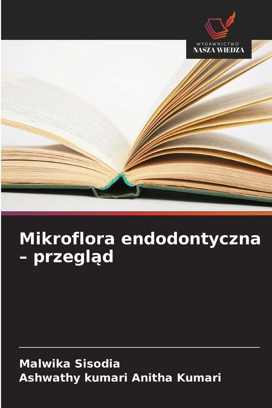 Mikroflora endodontyczna - przegląd