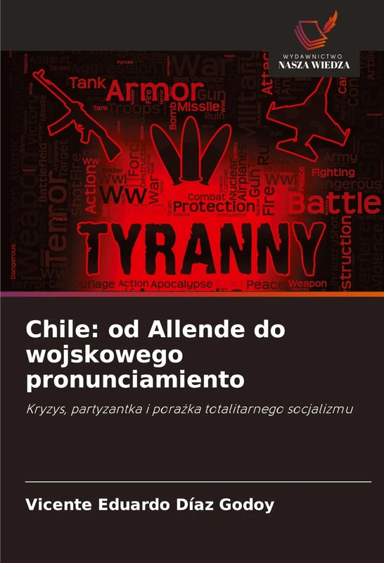 Chile: od Allende do wojskowego pronunciamiento - Image 1