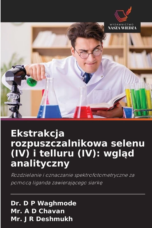 Ekstrakcja rozpuszczalnikowa selenu (IV) i telluru (IV): wgląd analityczny