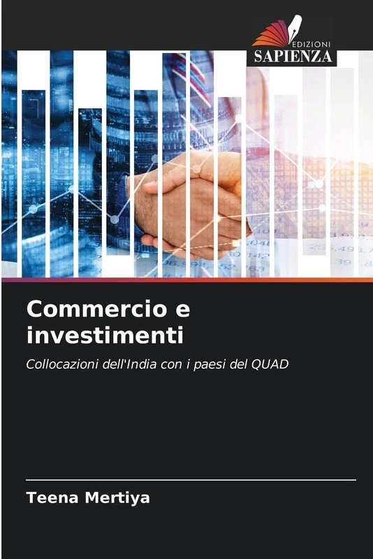 Commercio e investimenti: Collocazioni dell'India con i paesi del QUAD