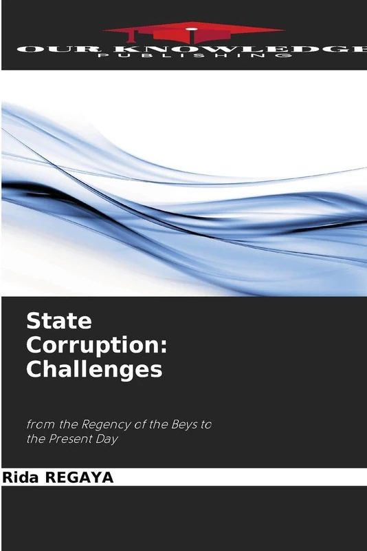 State Corruption: Challenges