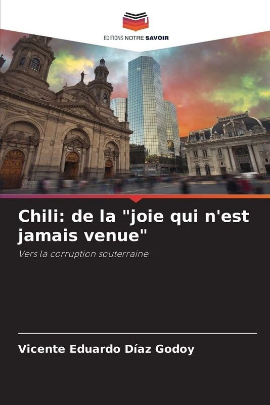 Chili: de la "joie qui n'est jamais venue" - Image 1
