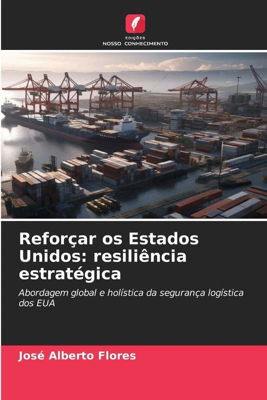 Reforçar os Estados Unidos: resiliência estratégica
