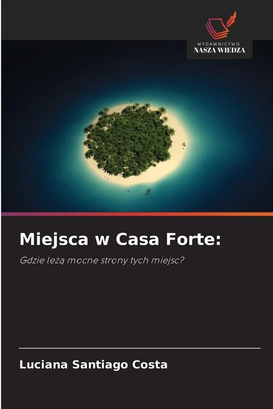 Miejsca w Casa Forte: Gdzie le¿¿ mocne strony tych miejsc? - Image 1