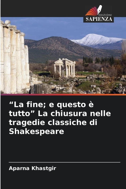 "La fine; e questo è tutto" La chiusura nelle tragedie classiche di Shakespeare - Image 1