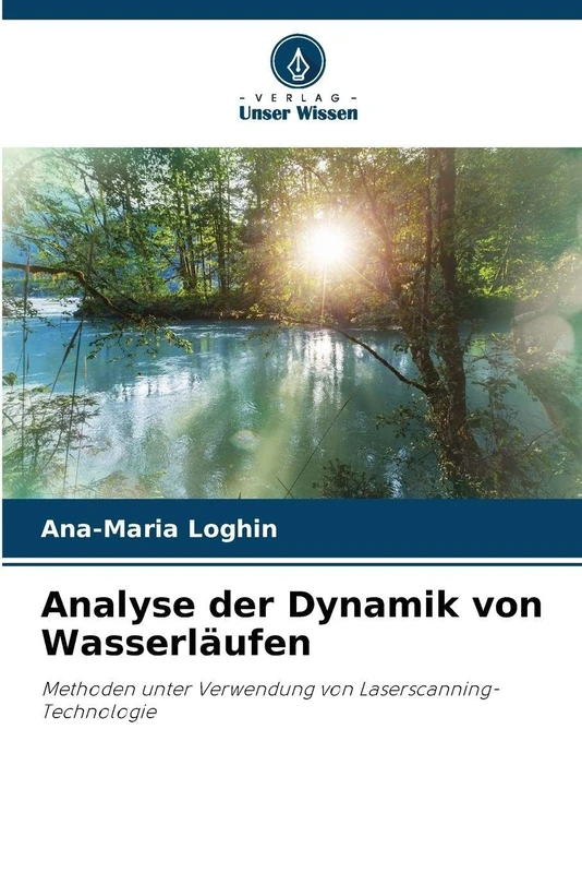 Analyse der Dynamik von Wasserläufen: Methoden unter Verwendung von Laserscanning-Technologie - Image 1