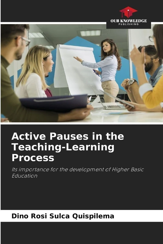 Active Pauses in the Teaching-Learning Process: Its importance for the development of Higher Basic Education - Image 1