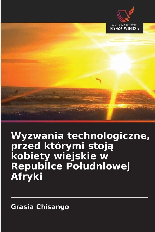 Wyzwania technologiczne, przed którymi stoją kobiety wiejskie w Republice Poludniowej Afryki