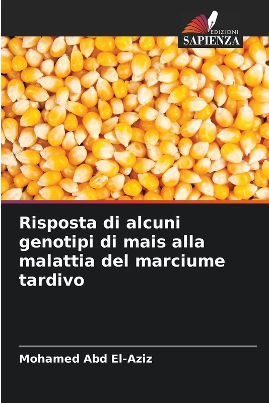 Risposta di alcuni genotipi di mais alla malattia del marciume tardivo
