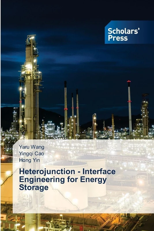 Heterojunction - Interface Engineering for Energy Storage