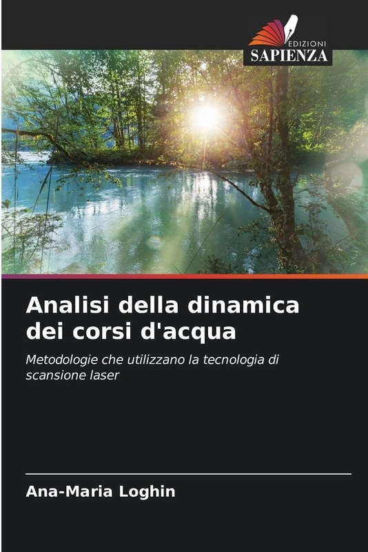 Analisi della dinamica dei corsi d'acqua: Metodologie che utilizzano la tecnologia di scansione laser - Image 1