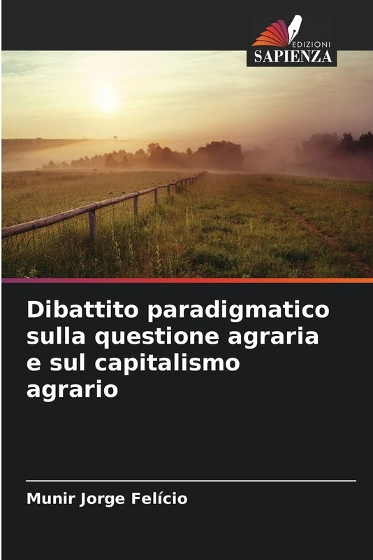 Dibattito paradigmatico sulla questione agraria e sul capitalismo agrario