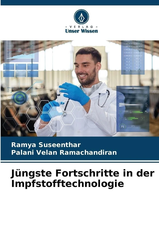 Jüngste Fortschritte in der Impfstofftechnologie