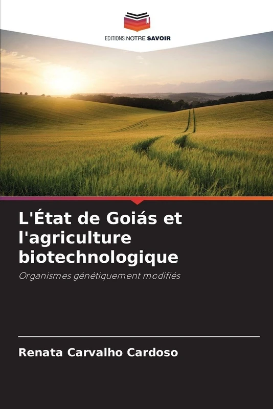 L'État de Goiás et l'agriculture biotechnologique: Organismes génétiquement modifiés