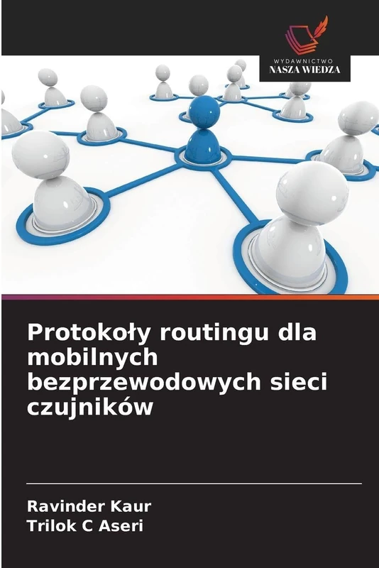 Protokoly routingu dla mobilnych bezprzewodowych sieci czujników
