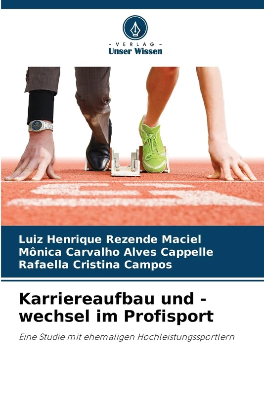 Karriereaufbau und -wechsel im Profisport: Eine Studie mit ehemaligen Hochleistungssportlern