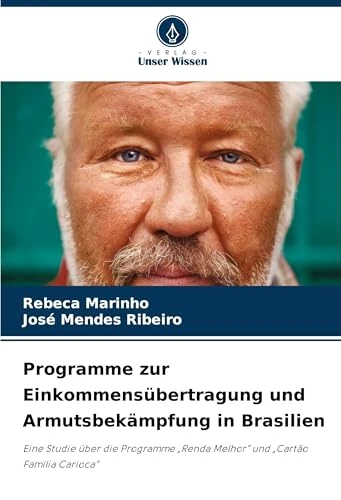 Programme zur Einkommensübertragung und Armutsbekämpfung in Brasilien: Eine Studie über die Programme "Renda Melhor" und "Cartão Família Carioca" - Image 1