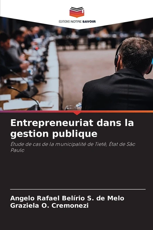 Entrepreneuriat dans la gestion publique: Étude de cas de la municipalité de Tietê, État de São Paulo