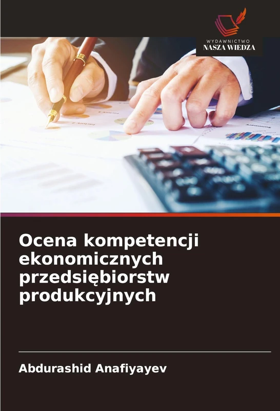 Ocena kompetencji ekonomicznych przedsiębiorstw produkcyjnych - Image 1