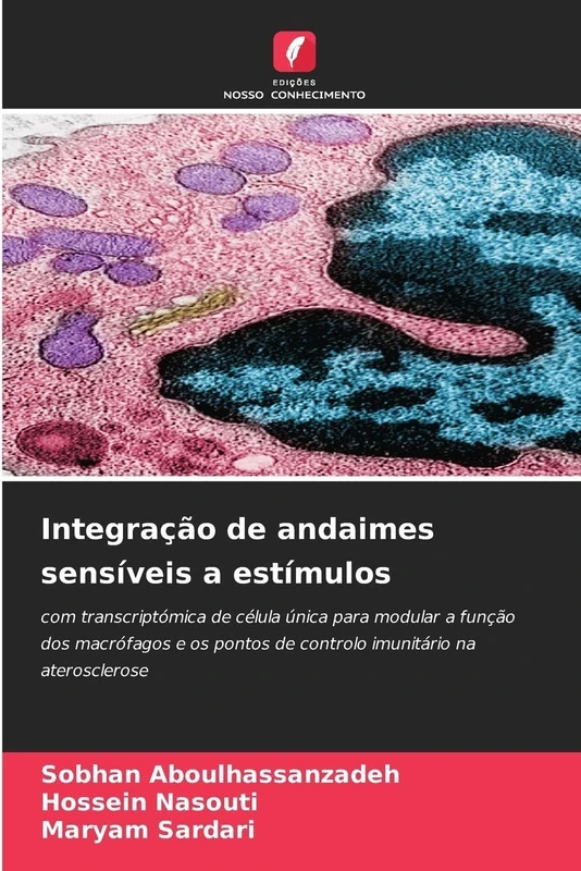 Integração de andaimes sensíveis a estímulos: com transcriptómica de célula única para modular a função dos macrófagos e os pontos de controlo imunitário na aterosclerose - Image 1
