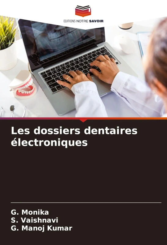 Les dossiers dentaires électroniques
