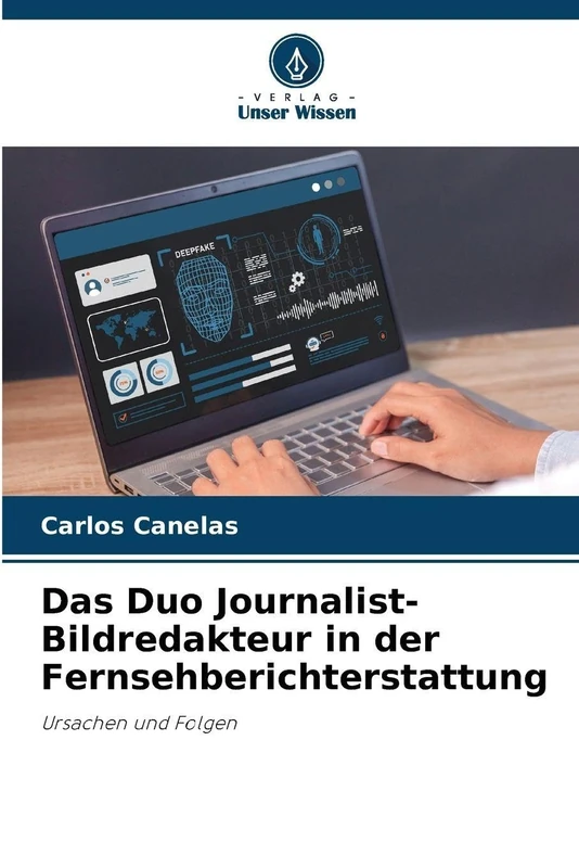 Das Duo Journalist-Bildredakteur in der Fernsehberichterstattung: Ursachen und Folgen - Image 1