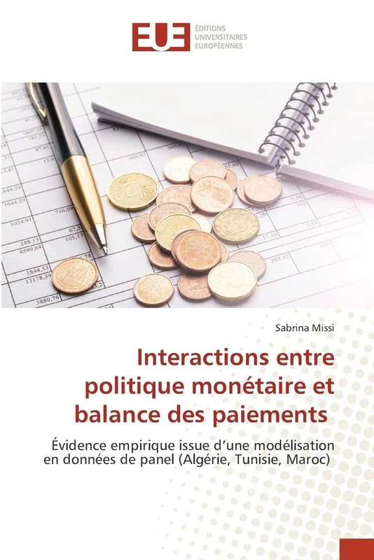 Interactions entre politique monétaire et balance des paiements: Évidence empirique issue d’une modélisation en données de panel (Algérie, Tunisie, Maroc) - Image 1