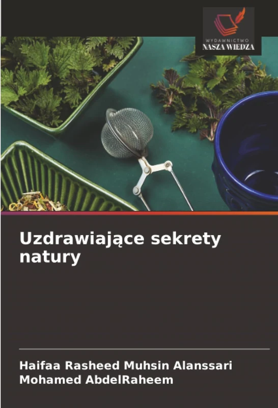 Uzdrawiające sekrety natury