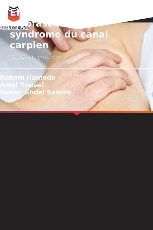Effet du relâchement myofascial sur le syndrome du canal carpien: Pendant la grossesse - Image 1