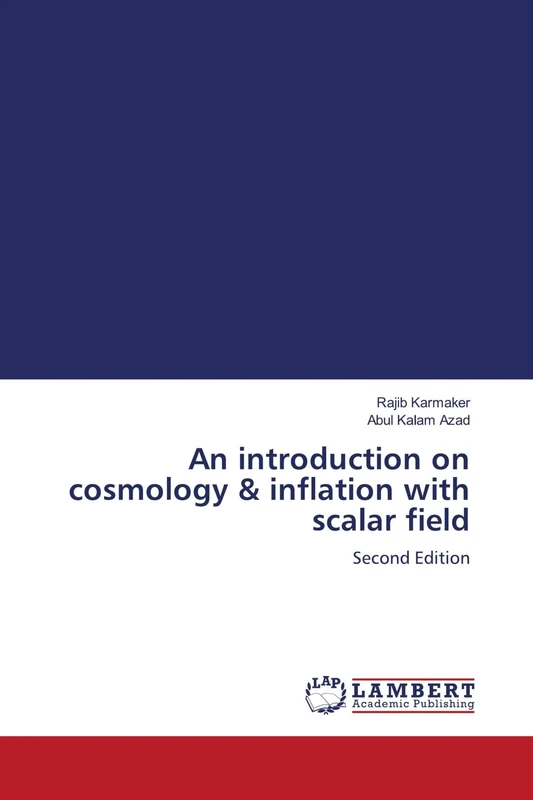 An introduction on cosmology & inflation with scalar field: Second Edition