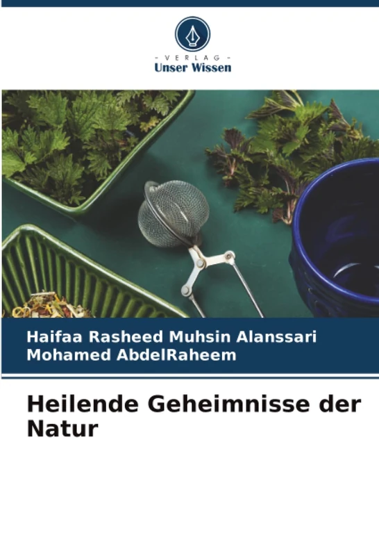 Heilende Geheimnisse der Natur