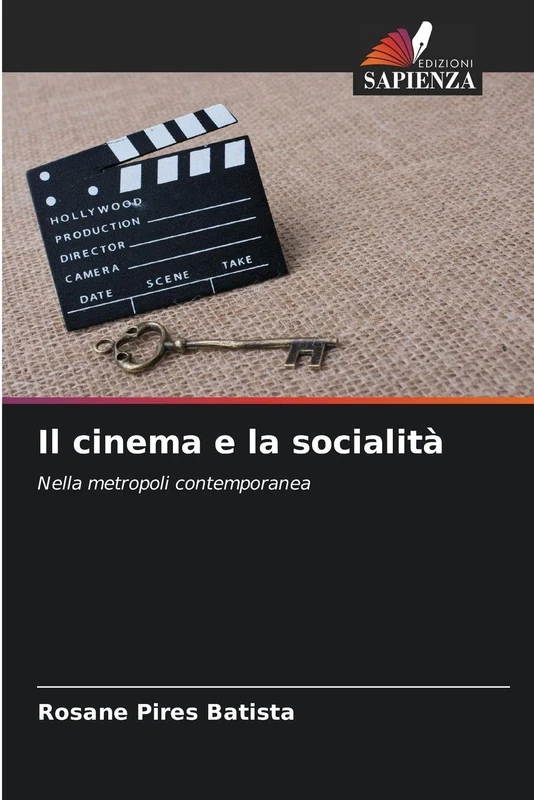 Il cinema e la socialità: Nella metropoli contemporanea
