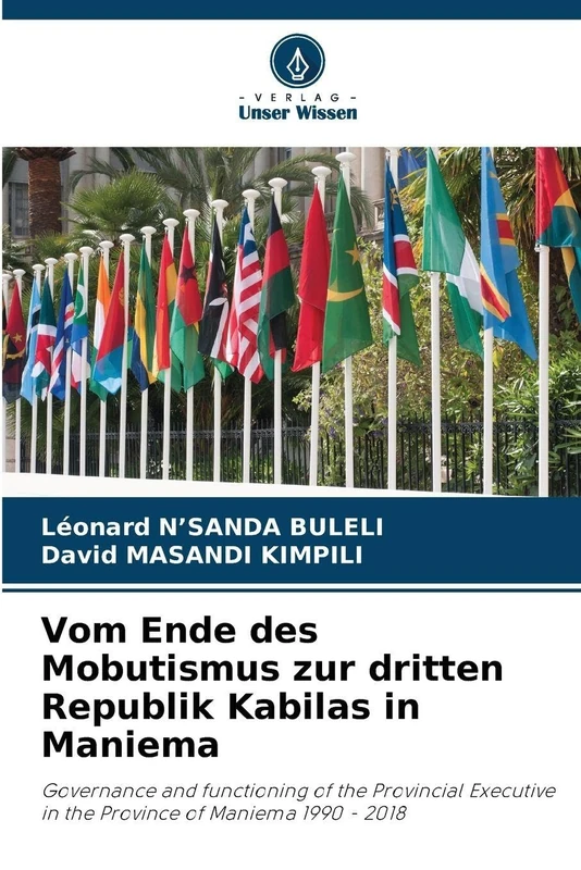 Vom Ende des Mobutismus zur dritten Republik Kabilas in Maniema: Governance and functioning of the Provincial Executive in the Province of Maniema 1990 - 2018 - Image 1
