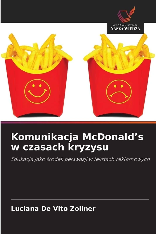 Komunikacja McDonald's w czasach kryzysu: Edukacja jako ¿rodek perswazji w tekstach reklamowych - Image 1