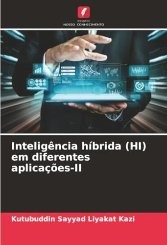 Inteligência híbrida (HI) em diferentes aplicações-II