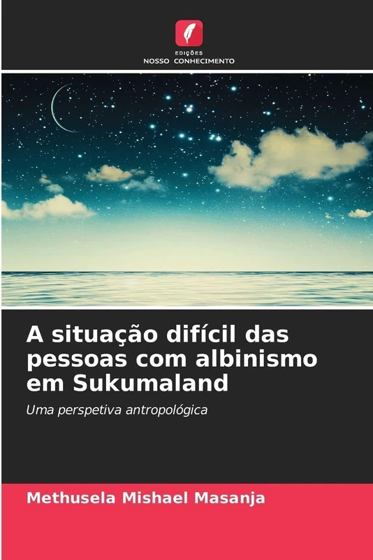 A situação difícil das pessoas com albinismo em Sukumaland: Uma perspetiva antropológica - Image 1