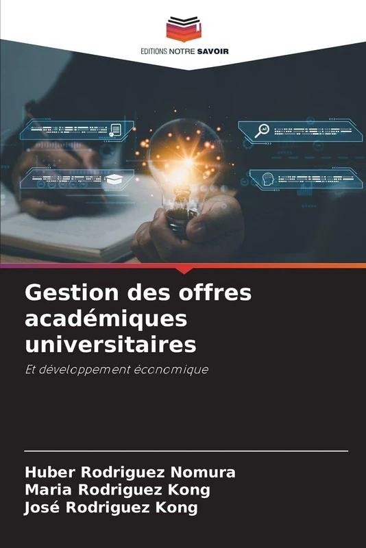 Gestion des offres académiques universitaires: Et développement économique